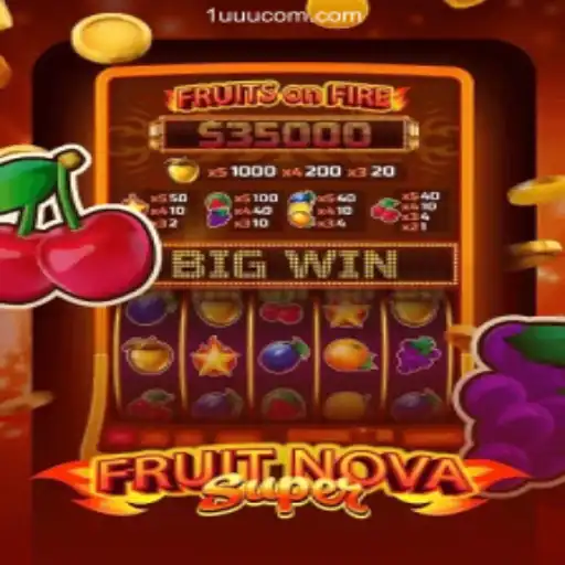 Unveiling the Thrills of FruitNovaSuper: A Premier Online Casino Slot Game
