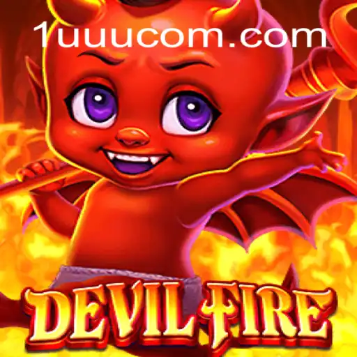 Exploring the Thrilling World of DevilFire: A New Era in Online Gaming