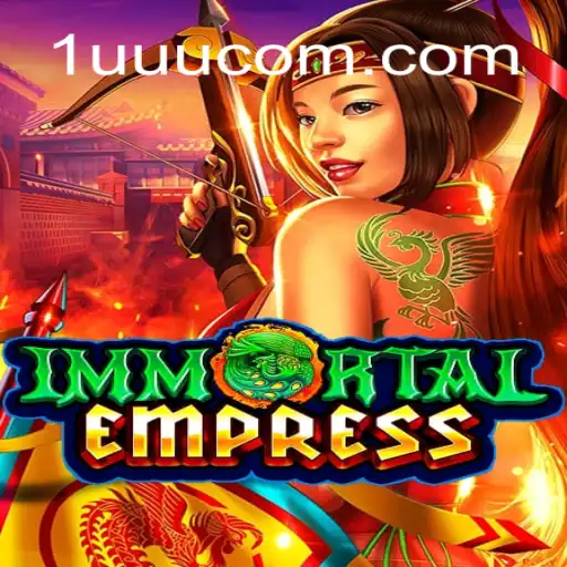 Exploring ImmortalEmpress: A Dive into the Enchanting Realm of Online Gaming